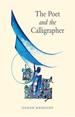 The Poet and the Calligrapher